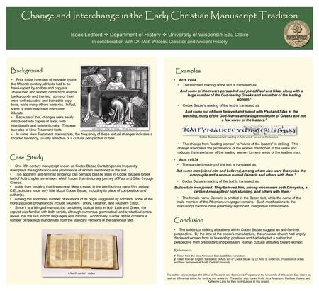 Isaac Ledford  Department of History  University of Wisconsin-Eau Claire In collaboration with Dr. Matt Waters, Classics and Ancient History Change and.