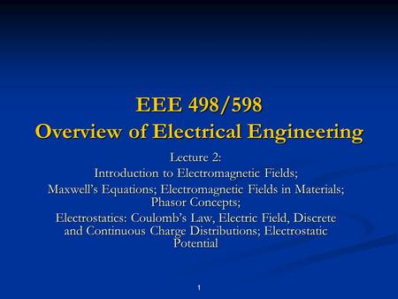 EEE 498/598 Overview of Electrical Engineering