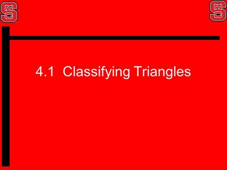 4.1 Classifying Triangles