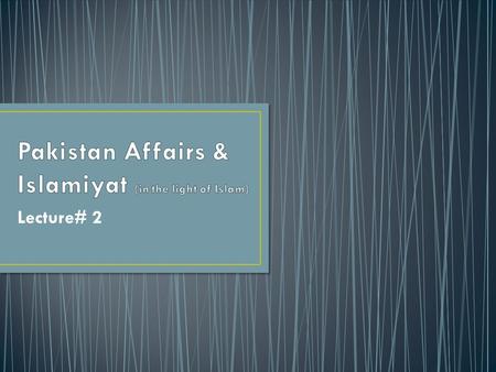 Lecture# 2. TABLE OF CONTENTS Introduction Islam was under great danger Its future was unpredictable Its Spirit deteriorated Teaching were misinterpreted.