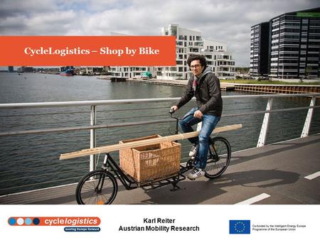 Karl Reiter Austrian Mobility Research CycleLogistics – Shop by Bike.