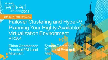 Planning a high availability model Validate and understanding support policies Understanding Live Migration Deployment Planning VM Failover Policies Datacenter.