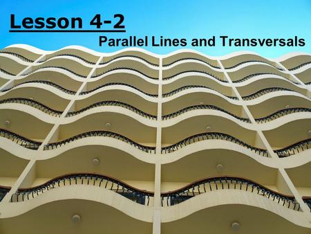 Parallel Lines and Transversals