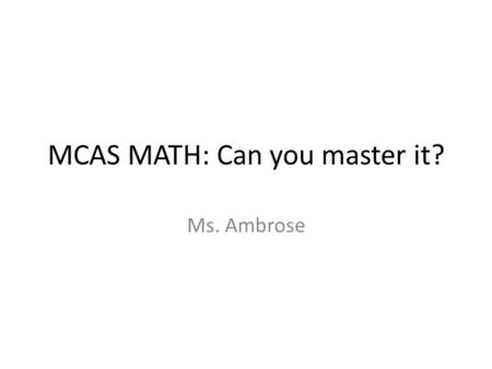 MCAS MATH: Can you master it? Ms. Ambrose. Robin & Joey has the stamps shown below to the right. They used some of the stamps to mail letters. Robin used.