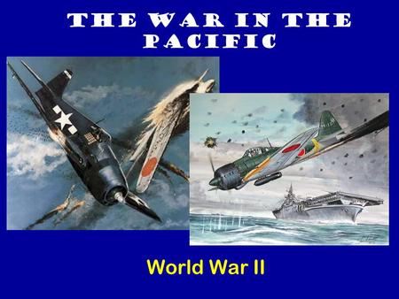 The War in the Pacific World War II. After the shock of the Pearl Harbor attack, American forces in the Pacific needed several months to regroup. Explosion.