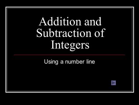 Addition and Subtraction of Integers