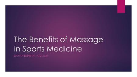 The Benefits of Massage in Sports Medicine