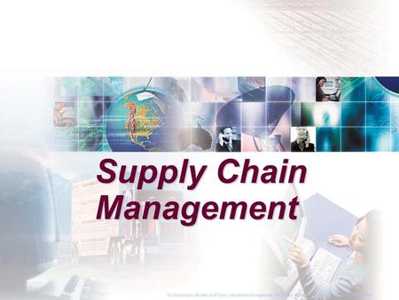 Supply Chain Management