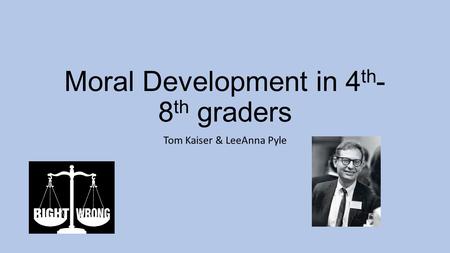 Moral Development in 4th-8th graders