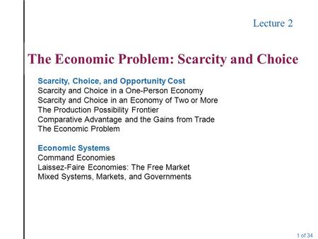 The Economic Problem: Scarcity and Choice