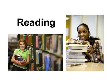 Reading. Why should I read faster? 1.To be prepared for college/university –You will be reading 100-150 pages every week. 2.Faster readers comprehend.