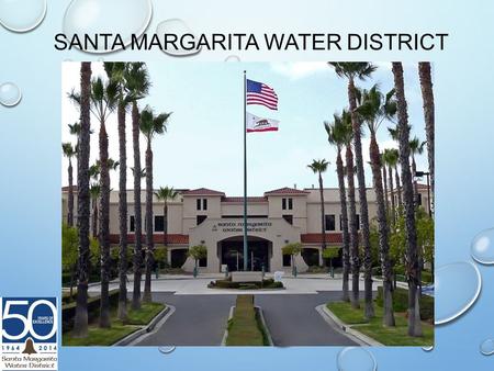 SANTA MARGARITA WATER DISTRICT. South Orange County Service Area SMWD TCWD IRWD LBCWD ETWD MNWD SJC SCWD MWD Lake Mathews.