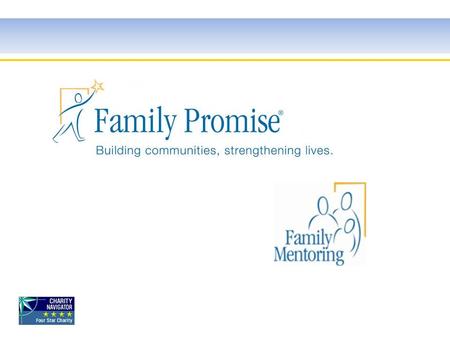 Family Mentoring To prevent homelessness, we train volunteers to help at-risk families achieve goals and maintain self-sufficiency. Just Neighbors: An.