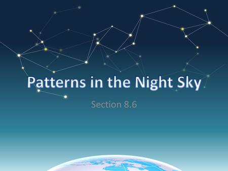 Patterns in the Night Sky