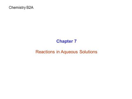 Reactions in Aqueous Solutions