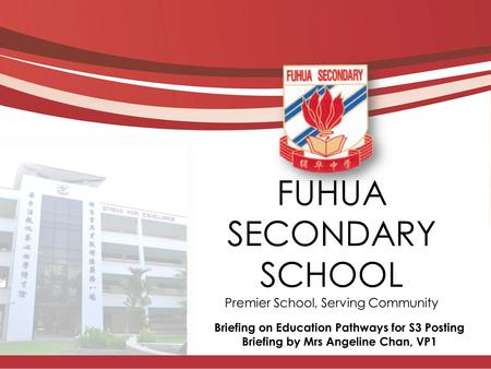 FUHUA SECONDARY SCHOOL