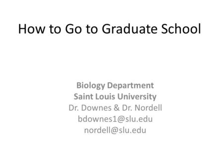 How to Go to Graduate School