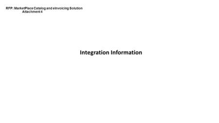RFP: MarketPlace Catalog and eInvoicing Solution Attachment 4