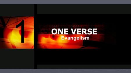 ONE VERSE Evangelism.