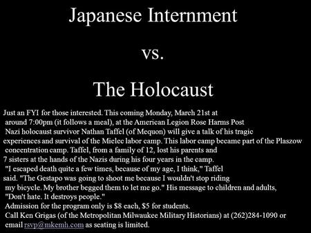 Japanese Internment vs. The Holocaust