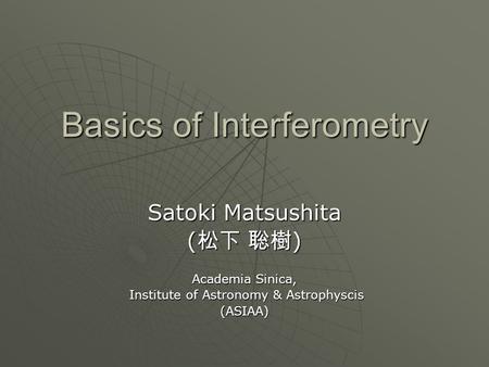 Basics of Interferometry