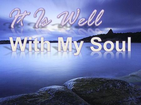  There are times when everything goes right...  Health problems develop...  A loved one dies...  A marriage goes bad...  A job is lost...  Financial.