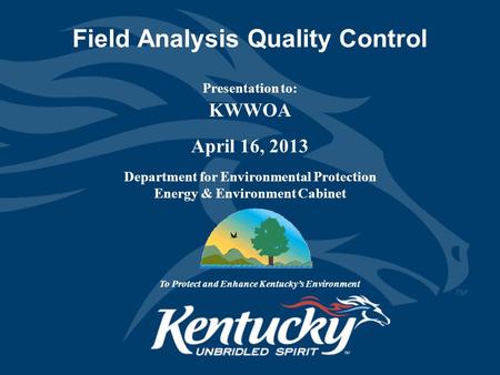 Field Analysis Quality Control