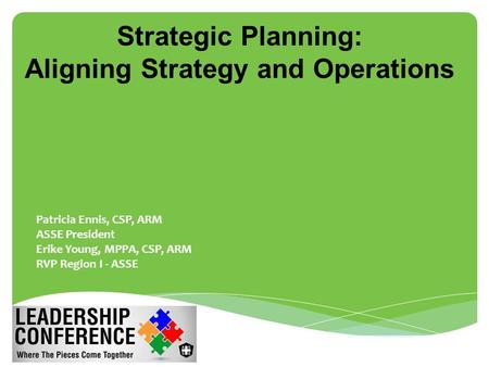 Strategic Planning: Aligning Strategy and Operations