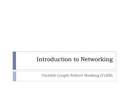 Introduction to Networking