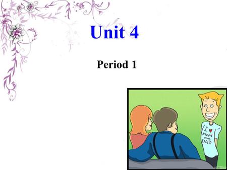 Unit 4 Period 1. What's the matter with him? What's ________ with him? wrong.