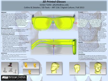 Abstract A 3dMD scanner was used to capture facial features from different angles of the customer’s head. Once the customers facial geometry had been captured.