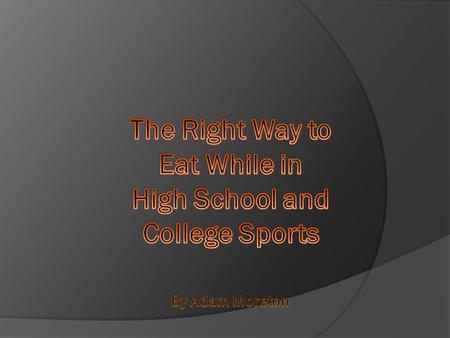 Reasons to Eat Healthy  1. Help the immune system  2. Have more energy  3. Focus better throughout the day  4. Helps get better grades.