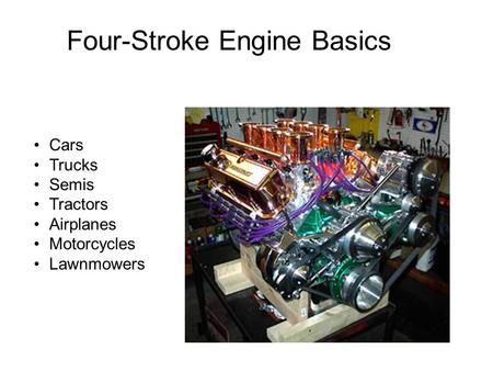 Four-Stroke Engine Basics