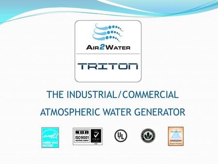 THE INDUSTRIAL/COMMERCIAL ATMOSPHERIC WATER GENERATOR