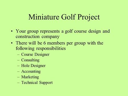 Miniature Golf Project