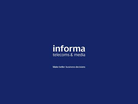 Make better business decisions. 11/09/2009 Click to edit Master title style Click to edit Master subtitle style Bahrain converged update July 2011 Ismail.