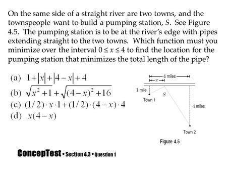 ConcepTest • Section 4.3 • Question 1