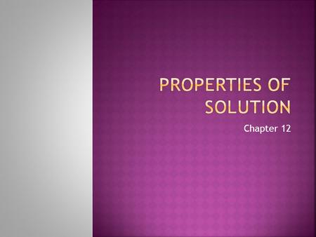 Properties Of Solution