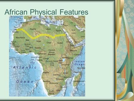 African Physical Features