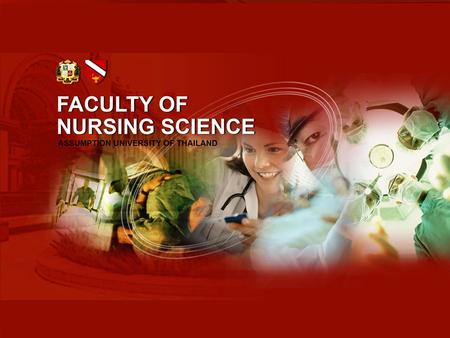 Advanced Nursing Practice in Thailand: An Initiative or Old Wine in the New Bottle! Assistant Professor Nanthaphan Chinlumprasert, Ph.D., R.N. Faculty.