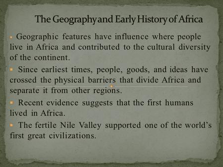 The Geography and Early History of Africa