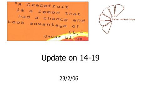 Update on 14-19 23/2/06. Government has 4 prorities A greater focus on the basics Better curriculum choice More stretching options and activities New.