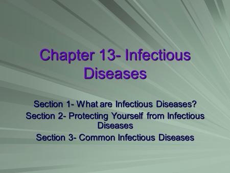 Chapter 13- Infectious Diseases