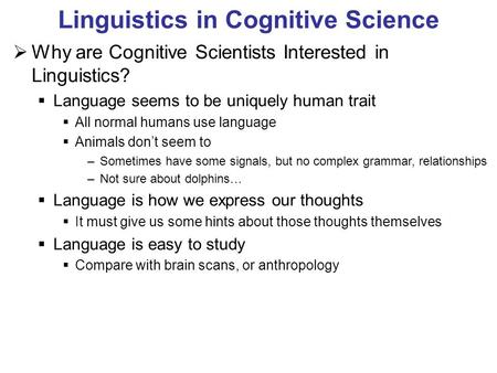 Linguistics in Cognitive Science