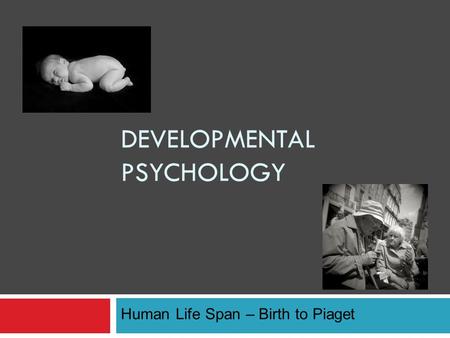 Developmental Psychology