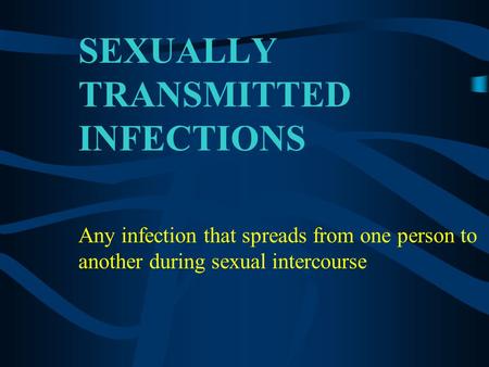 Sexually Transmitted Infections