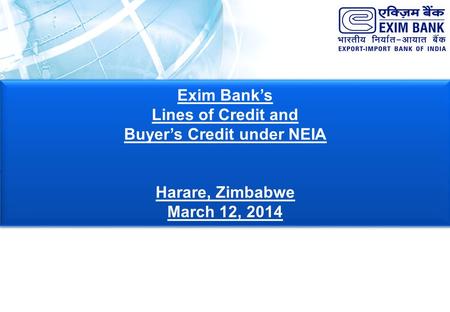 Buyer’s Credit under NEIA