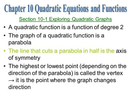 Chapter 10 Quadratic Equations and Functions