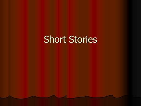 Short Stories.