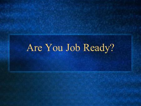 Are You Job Ready?. Career Clusters for IT Students Career ClusterPossible Career Opportunity Information Support and Services Computer information systems.